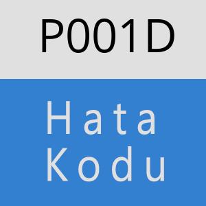 P001D Hata Kodu – P001D Hata Kodu Sorunu ve Çözümü