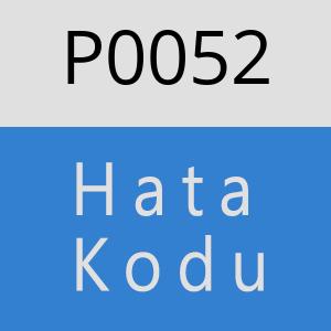 P0052 Hata Kodu – P0052 Hata Kodu Sorunu ve Çözümü