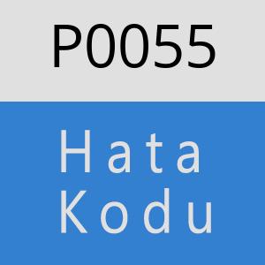 P0055 Hata Kodu – P0055 Hata Kodu Sorunu ve Çözümü