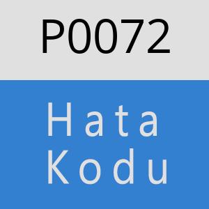 P0072 Hata Kodu – P0072 Hata Kodu Sorunu ve Çözümü