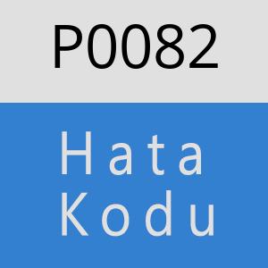 P0082 Hata Kodu – P0082 Hata Kodu Sorunu ve Çözümü