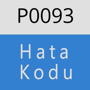 P0093 Hata Kodu – P0093 Hata Kodu Sorunu ve Çözümü