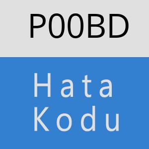 P00BD Hata Kodu – P00BD Hata Kodu Sorunu ve Çözümü