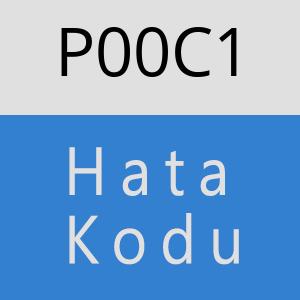 P00C1 Hata Kodu – P00C1 Hata Kodu Sorunu ve Çözümü