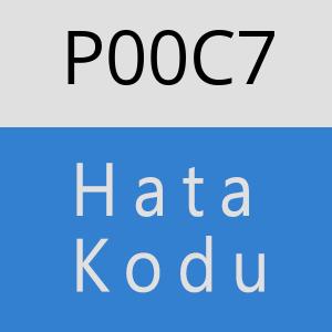 P00C7 Hata Kodu – P00C7 Hata Kodu Sorunu ve Çözümü