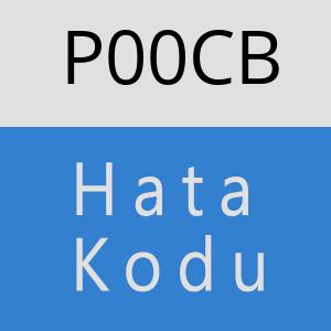 P00CB Hata Kodu – P00CB Hata Kodu Sorunu ve Çözümü