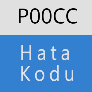 P00CC Hata Kodu – P00CC Hata Kodu Sorunu ve Çözümü