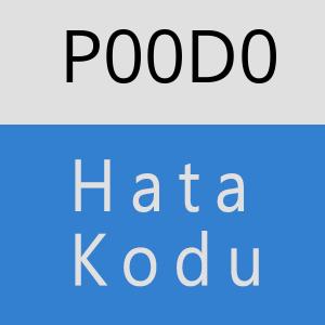 P00D0 Hata Kodu – P00D0 Hata Kodu Sorunu ve Çözümü