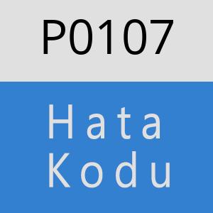 P0107 Hata Kodu – P0107 Hata Kodu Sorunu ve Çözümü