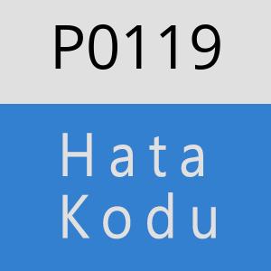 P0119 Hata Kodu – P0119 Hata Kodu Sorunu ve Çözümü