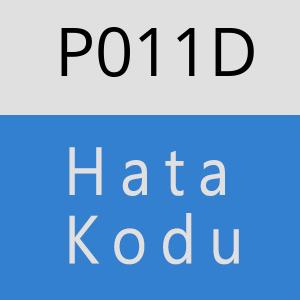 P011D Hata Kodu – P011D Hata Kodu Sorunu ve Çözümü