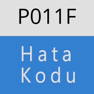 P011F Hata Kodu – P011F Hata Kodu Sorunu ve Çözümü