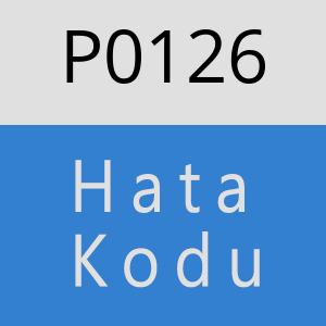 P0126 Hata Kodu – P0126 Hata Kodu Sorunu ve Çözümü