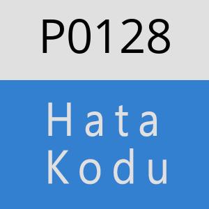 P0128 Hata Kodu – P0128 Hata Kodu Sorunu ve Çözümü