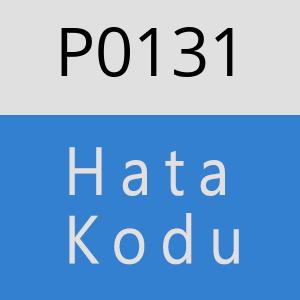 P0131 Hata Kodu – P0131 Hata Kodu Sorunu ve Çözümü