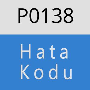 P0138 Hata Kodu – P0138 Hata Kodu Sorunu ve Çözümü