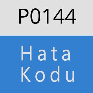 P0144 Hata Kodu – P0144 Hata Kodu Sorunu ve Çözümü