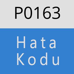 P0163 Hata Kodu – P0163 Hata Kodu Sorunu ve Çözümü