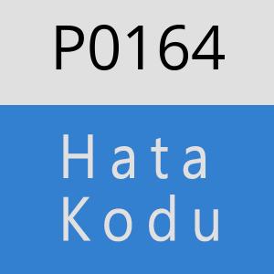 P0164 Hata Kodu – P0164 Hata Kodu Sorunu ve Çözümü