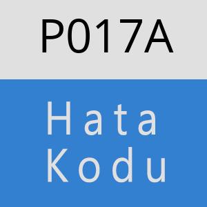 P017A Hata Kodu – P017A Hata Kodu Sorunu ve Çözümü