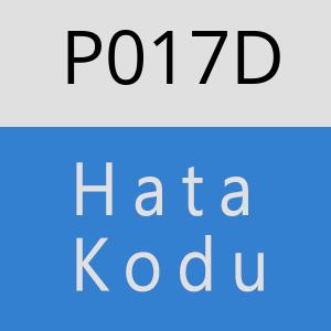 P017D Hata Kodu – P017D Hata Kodu Sorunu ve Çözümü