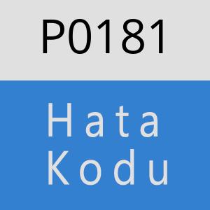 P0181 Hata Kodu – P0181 Hata Kodu Sorunu ve Çözümü