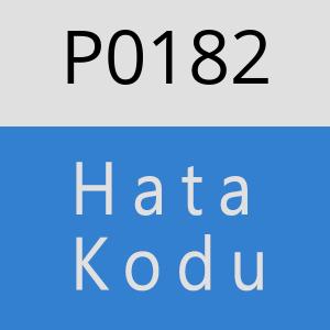 P0182 Hata Kodu – P0182 Hata Kodu Sorunu ve Çözümü