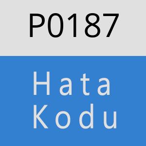 P0187 Hata Kodu – P0187 Hata Kodu Sorunu ve Çözümü