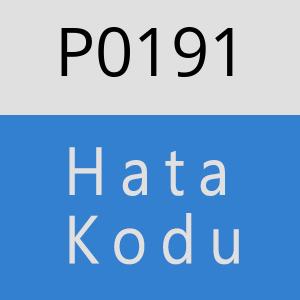 P0191 Hata Kodu – P0191 Hata Kodu Sorunu ve Çözümü