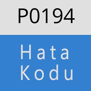 P0194 Hata Kodu – P0194 Hata Kodu Sorunu ve Çözümü