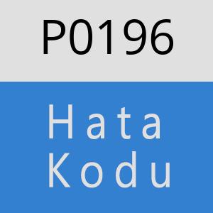 P0196 Hata Kodu – P0196 Hata Kodu Sorunu ve Çözümü