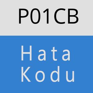 P01CB Hata Kodu – P01CB Hata Kodu Sorunu ve Çözümü