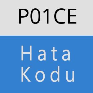 P01CE Hata Kodu – P01CE Hata Kodu Sorunu ve Çözümü