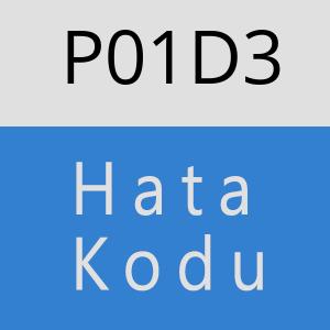 P01D3 Hata Kodu – P01D3 Hata Kodu Sorunu ve Çözümü