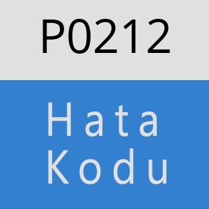 P0212 Hata Kodu – P0212 Hata Kodu Sorunu ve Çözümü