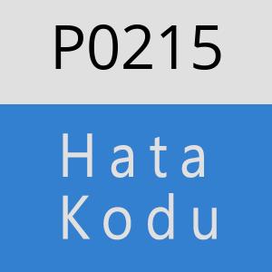 P0215 Hata Kodu – P0215 Hata Kodu Sorunu ve Çözümü