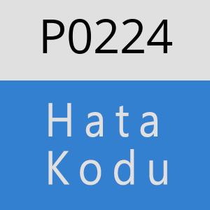 P0224 Hata Kodu – P0224 Hata Kodu Sorunu ve Çözümü