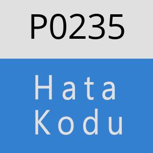 P0235 Hata Kodu – P0235 Hata Kodu Sorunu ve Çözümü