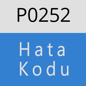 P0252 Hata Kodu – P0252 Hata Kodu Sorunu ve Çözümü