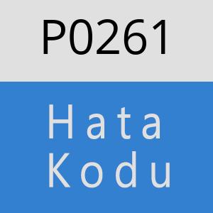 P0261 Hata Kodu – P0261 Hata Kodu Sorunu ve Çözümü