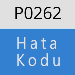 P0262 Hata Kodu – P0262 Hata Kodu Sorunu ve Çözümü