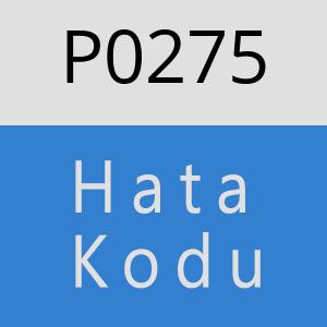 P0275 Hata Kodu – P0275 Hata Kodu Sorunu ve Çözümü