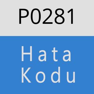 P0281 Hata Kodu – P0281 Hata Kodu Sorunu ve Çözümü