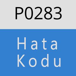 P0283 Hata Kodu – P0283 Hata Kodu Sorunu ve Çözümü