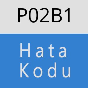 P02B1 Hata Kodu – P02B1 Hata Kodu Sorunu ve Çözümü