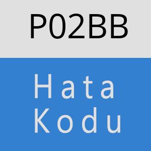 P02BB Hata Kodu – P02BB Hata Kodu Sorunu ve Çözümü