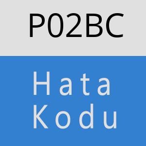 P02BC Hata Kodu – P02BC Hata Kodu Sorunu ve Çözümü