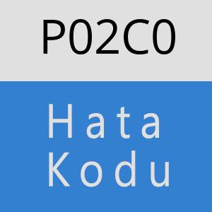 P02C0 Hata Kodu – P02C0 Hata Kodu Sorunu ve Çözümü